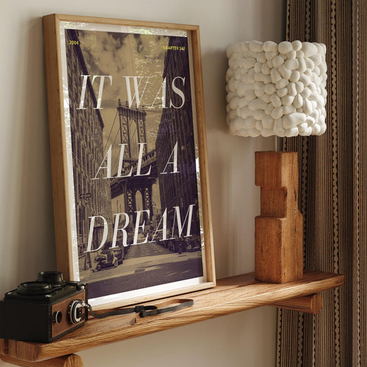 It Was All A Dream - 02 Poster: Notorious B.I.G. Lyric Quote Print, Hip-Hop Wall Art, Biggie Song-Inspired Print, 90s Rap Music Home Decor