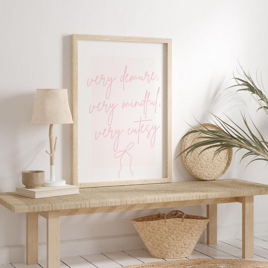 Very Demure, Very Mindful, Very Cutesy - 10 Poster: Trend Quote Print, Soft Girl Decor, Preppy Home Decor, Coquette Aesthetic, Modern Art