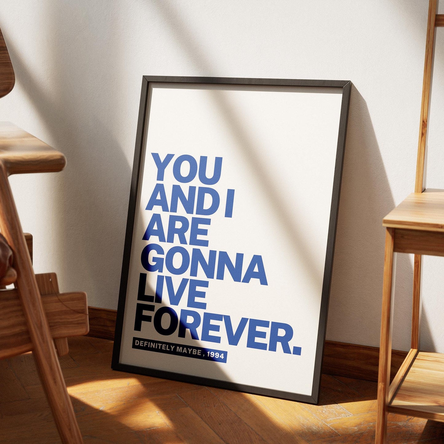 Live Forever - 03 Type Poster: Oasis Print, Song-Inspired Print, Iconic Quote Wall Art, Britpop Home Decor, Music Lover, Typography Poster