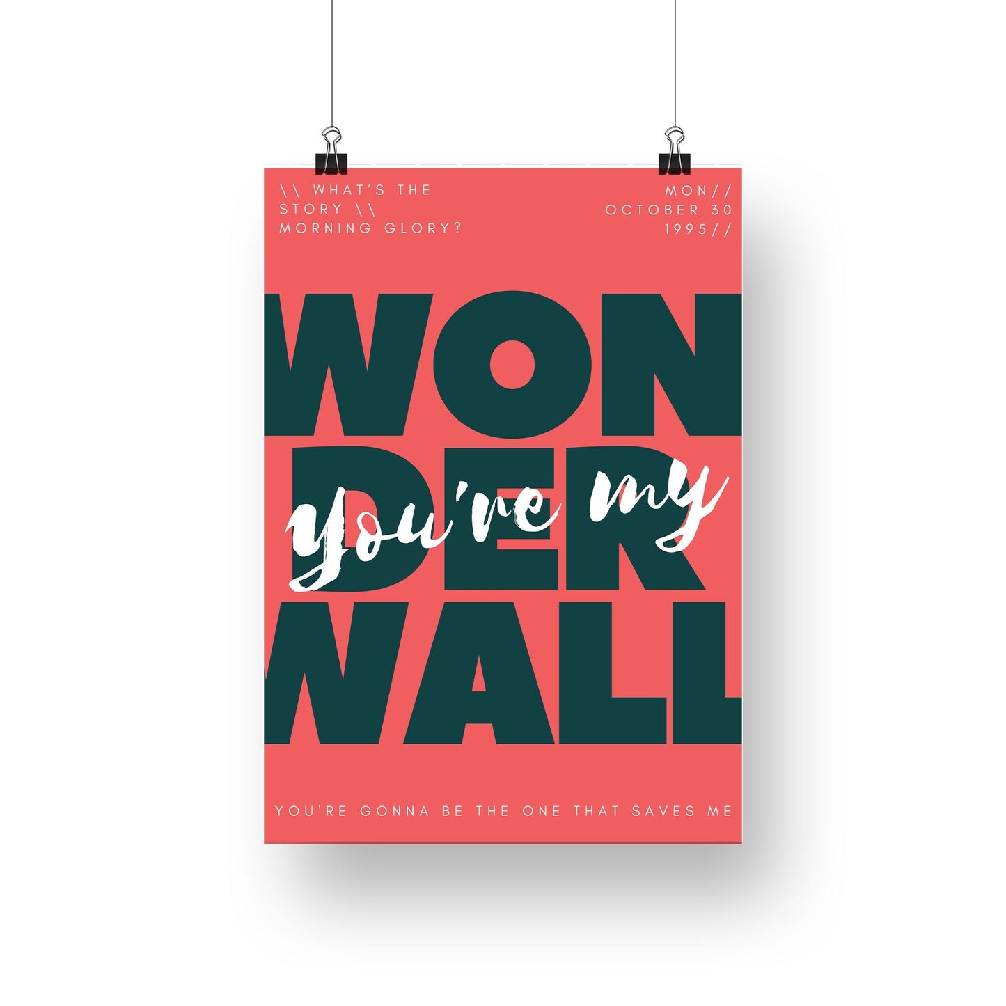 Wonderwall - 01 Music Poster: Oasis Print, Song-Inspired Print, Iconic Quote Wall Art, Britpop Home Decor, Music Lover, Typography Poster