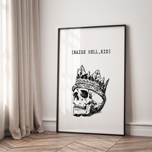 Raise Hell, Kid - 03 Poster: Art Print, Bold Art, Alternative Decor, Dark Academia Print, Aesthetic Wall Art, Cool Print, Edgy Home Decor