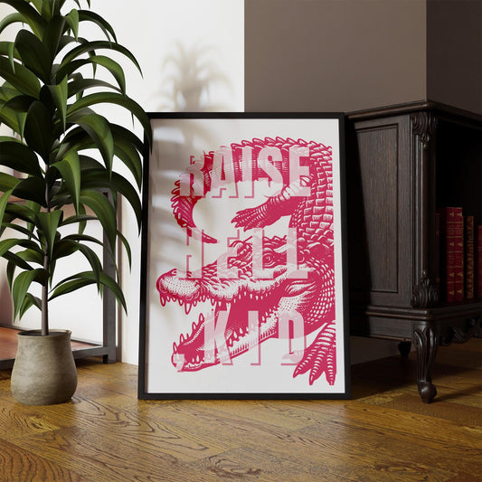 Raise Hell, Kid - 05 Poster: Art Print, Bold Art, Alternative Decor, Graphic Design Print, Aesthetic Wall Art, Cool Print, Edgy Home Decor