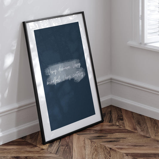 Very Demure, Very Mindful, Very Cutesy - 06 Typography Poster, Elegant Print, Aesthetic Prints, Unique Art, Trending Meme Print, Home Decor