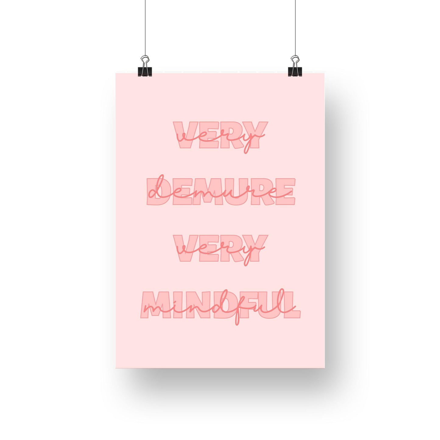 Very Demure, Very Mindful, Very Cutesy - 07 Typography Poster, Elegant Print, Aesthetic Prints, Unique Art, Trending Meme Print, Home Decor