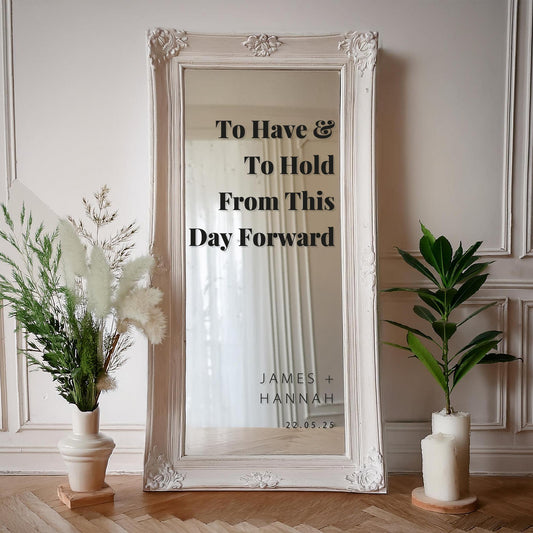 To Have & To Hold - 03: Personalised Wedding Mirror Sticker, Vinyl Decal for DIY Wedding Quote Sign, Custom Sticker For Wedding Party Decor