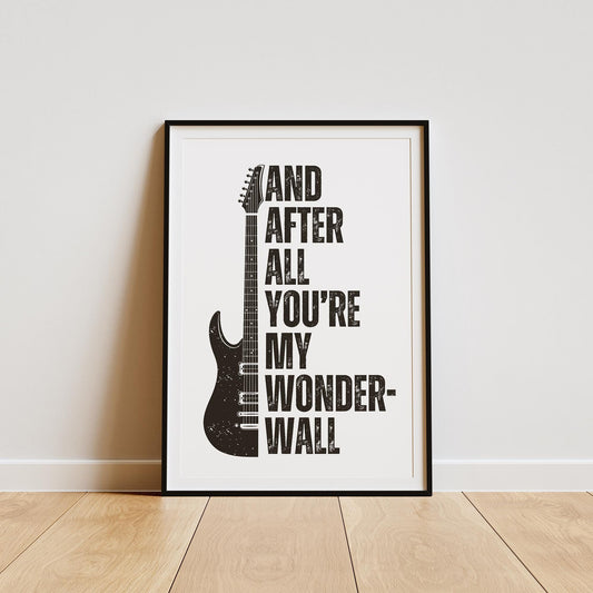 Wonderwall - 06 Music Poster: Oasis Print, Song-Inspired Print, Iconic Quote Wall Art, Britpop Home Decor, Music Lover, Typography Poster