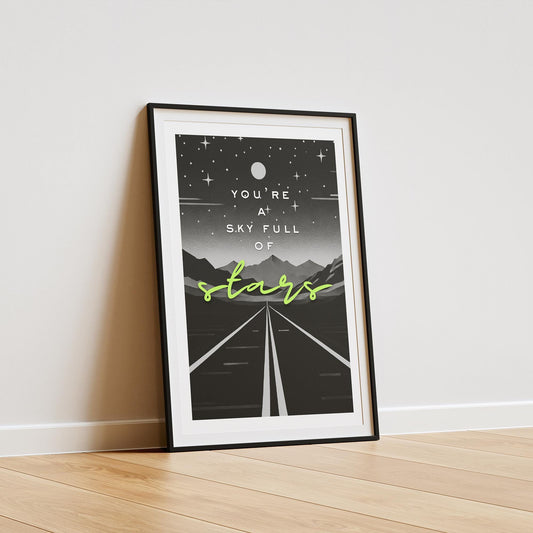 Sky Full of Stars, Road Poster - Coldplay Inspired Wall Art, Iconic Home Prints, Quote Poster, Home Decor, Lyric Print, Music Lover