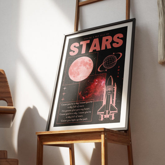 Sky Full of Stars, Rocket Poster - Coldplay Inspired Wall Art, Space Exploration Print, Quote Poster, Home Decor, Lyric Print, Music Lover