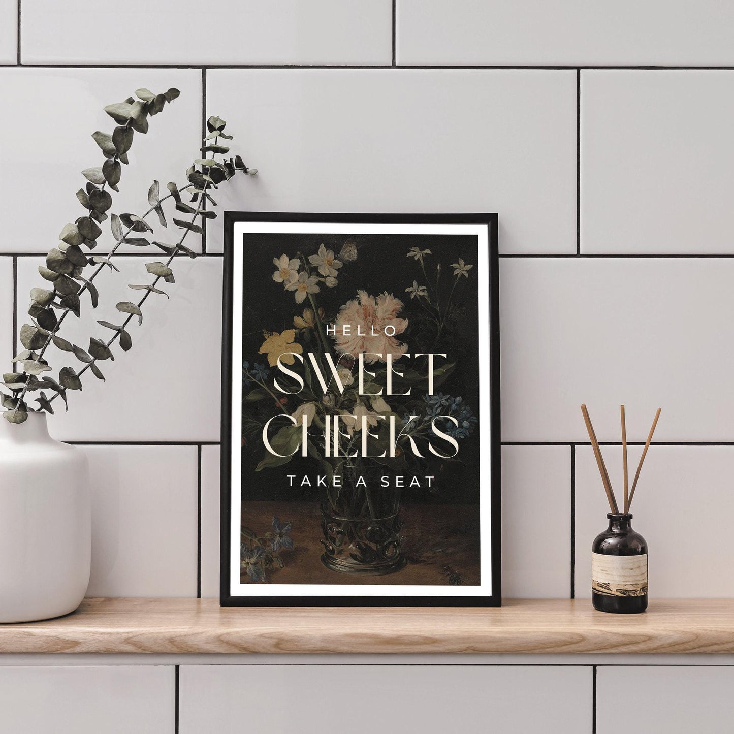 Sweet cheeks - flowers poster: unique bathroom print, toilet poster, bathroom wall art, toilet bathroom poster, cool funny home decor