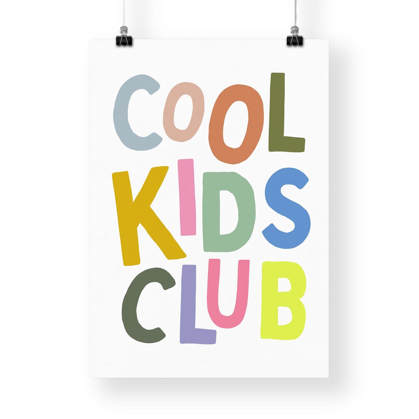Cool Kids Club - Multi Colour: Typography Quote Print For Children, Kids Home Decor Fun and Trendy Wall Art for Kids' Bedrooms & Playrooms