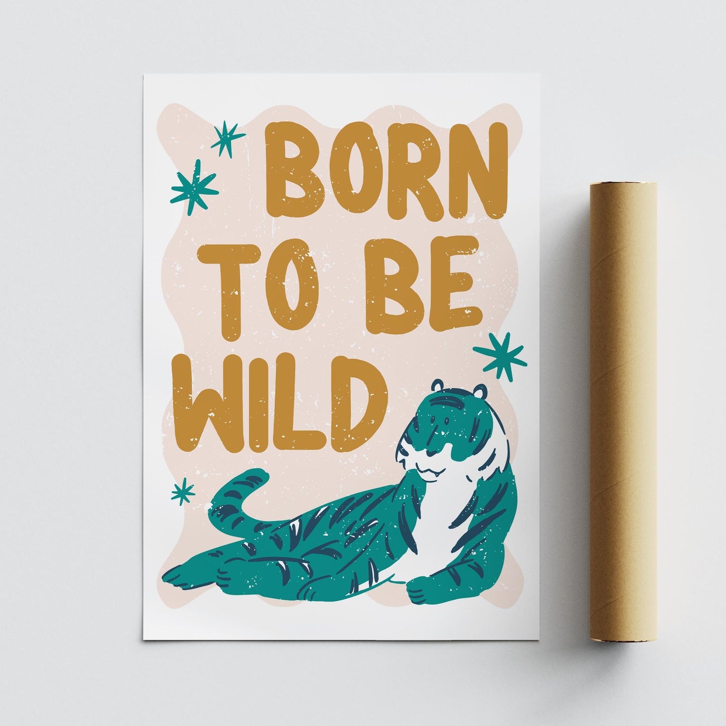 Born To Be Wild - Chilled Tiger Poster: Kids Room Wall Art  Jungle-themed Print for Childrens Bedroom or Nursery Decor, Animal Print
