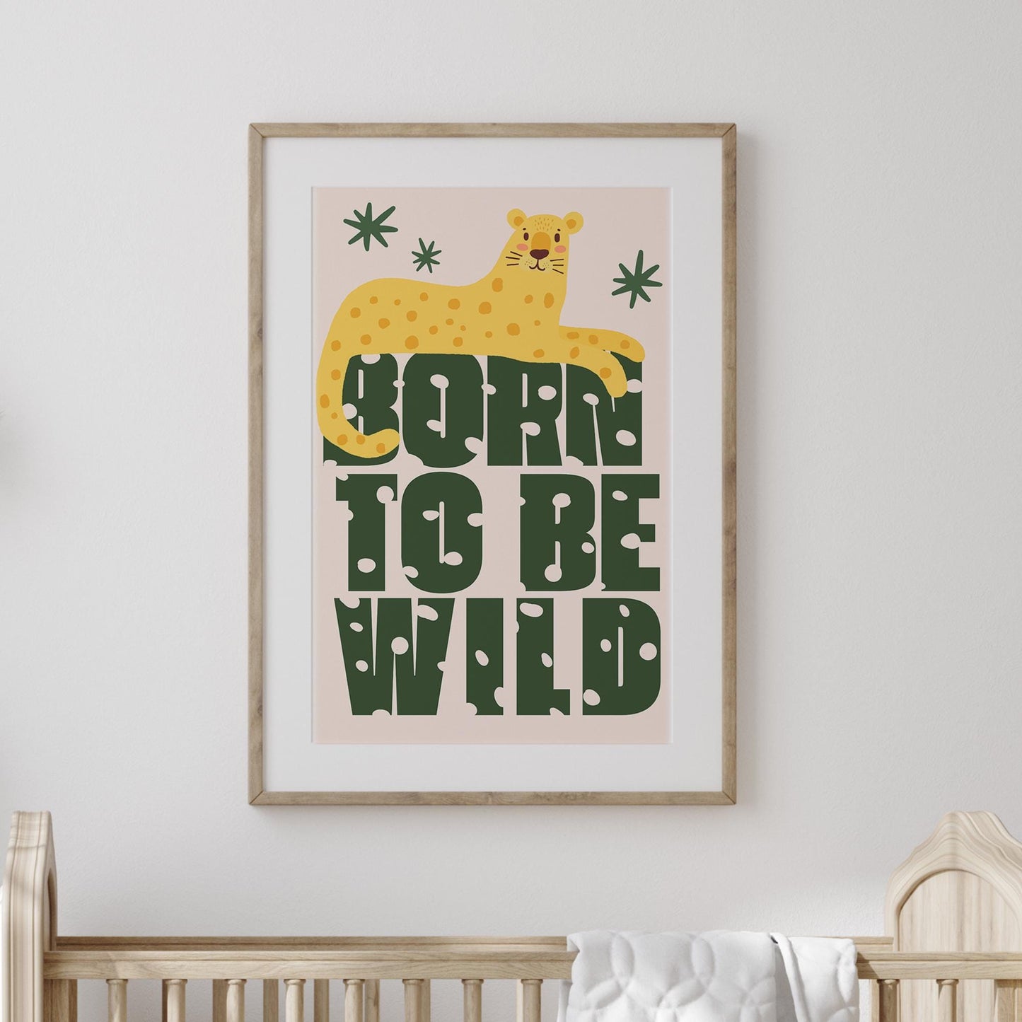 Born To Be Wild - Leopard Poster: Kids Room Wall Art  Jungle-themed Print for Childrens Bedroom or Nursery Decor, Colourful Animal Print