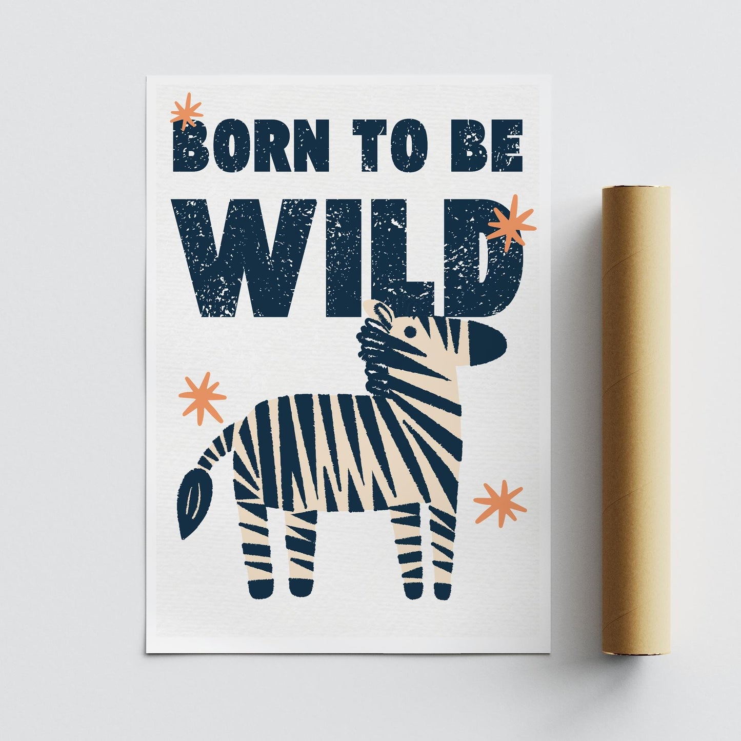Born To Be Wild - Zebra Poster: Kids Room Wall Art  Safari-themed Print for Childrens Bedroom or Nursery Decor, Colourful Animal Print
