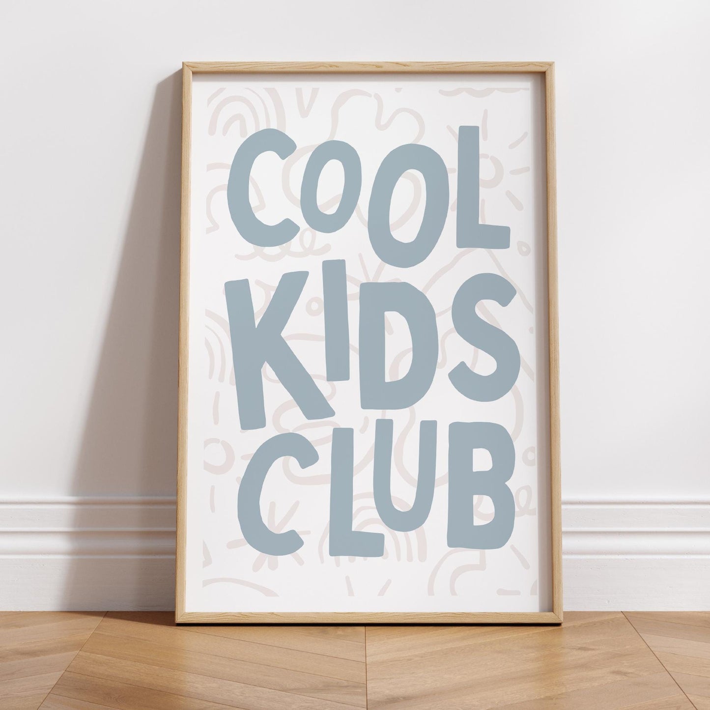 Cool Kids Club - Doodles: Typography Quote Print For Children, Kids Home Decor Fun and Trendy Wall Art for Kids' Bedrooms & Playrooms