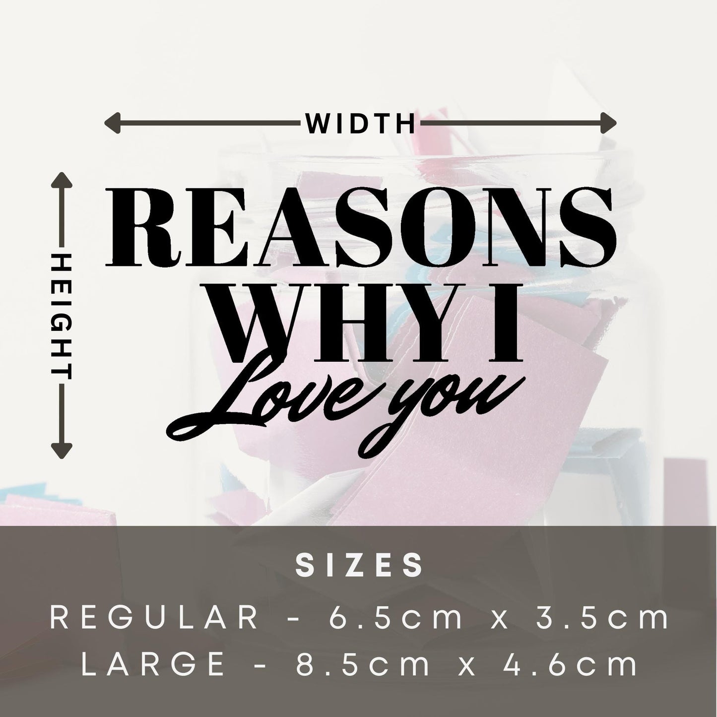 Reasons Why I Love You - Modern Sticker: Gift For Valentine's Day, Thoughtful DIY Gift For Anniversary or Valentines - Romantic Keepsake