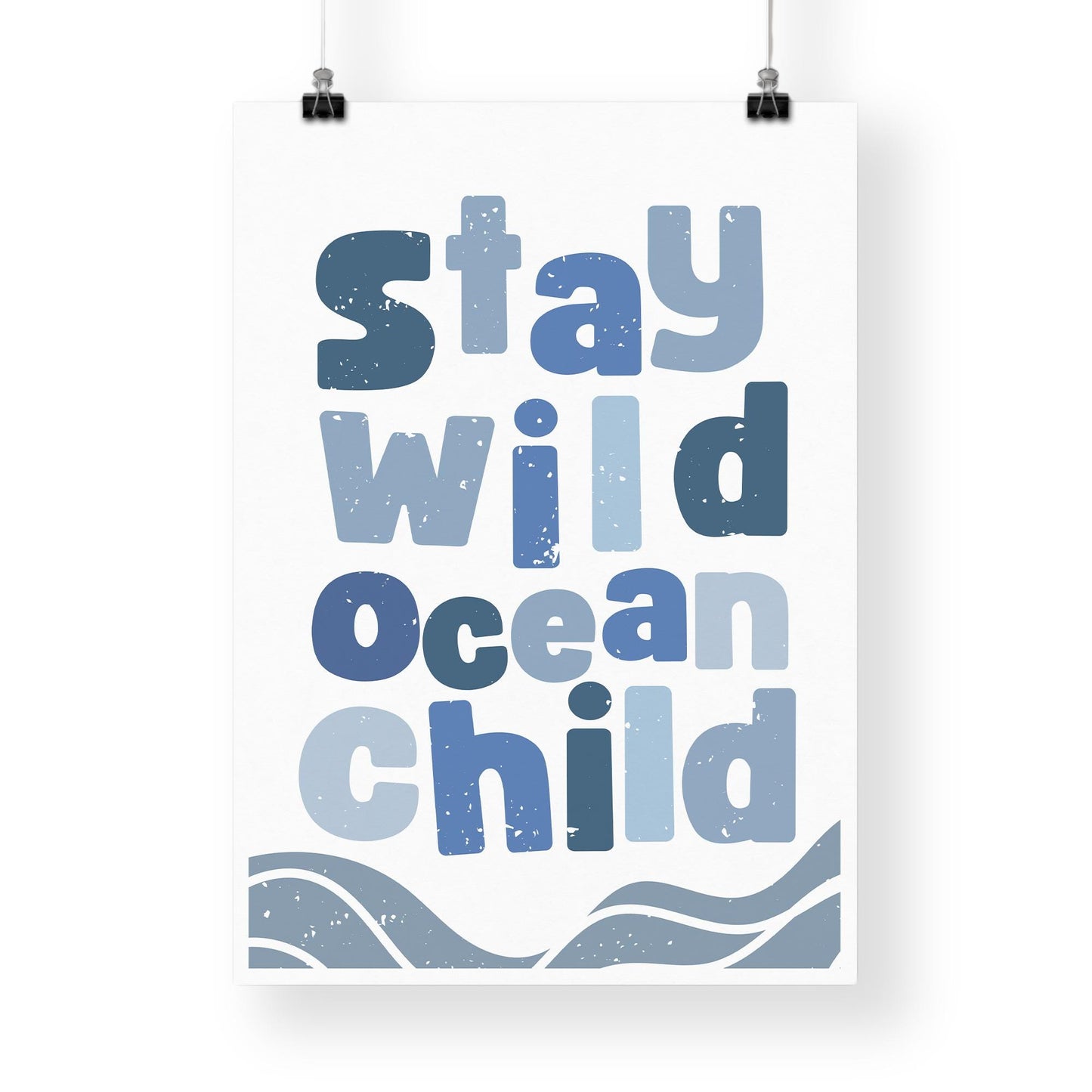 Stay Wild Ocean Child Wave-Themed Poster: Coral Reef Wall Art, Nautical Nursery Decor, Sea Inspired Kids Art Print, Ocean-Themed Home Decor