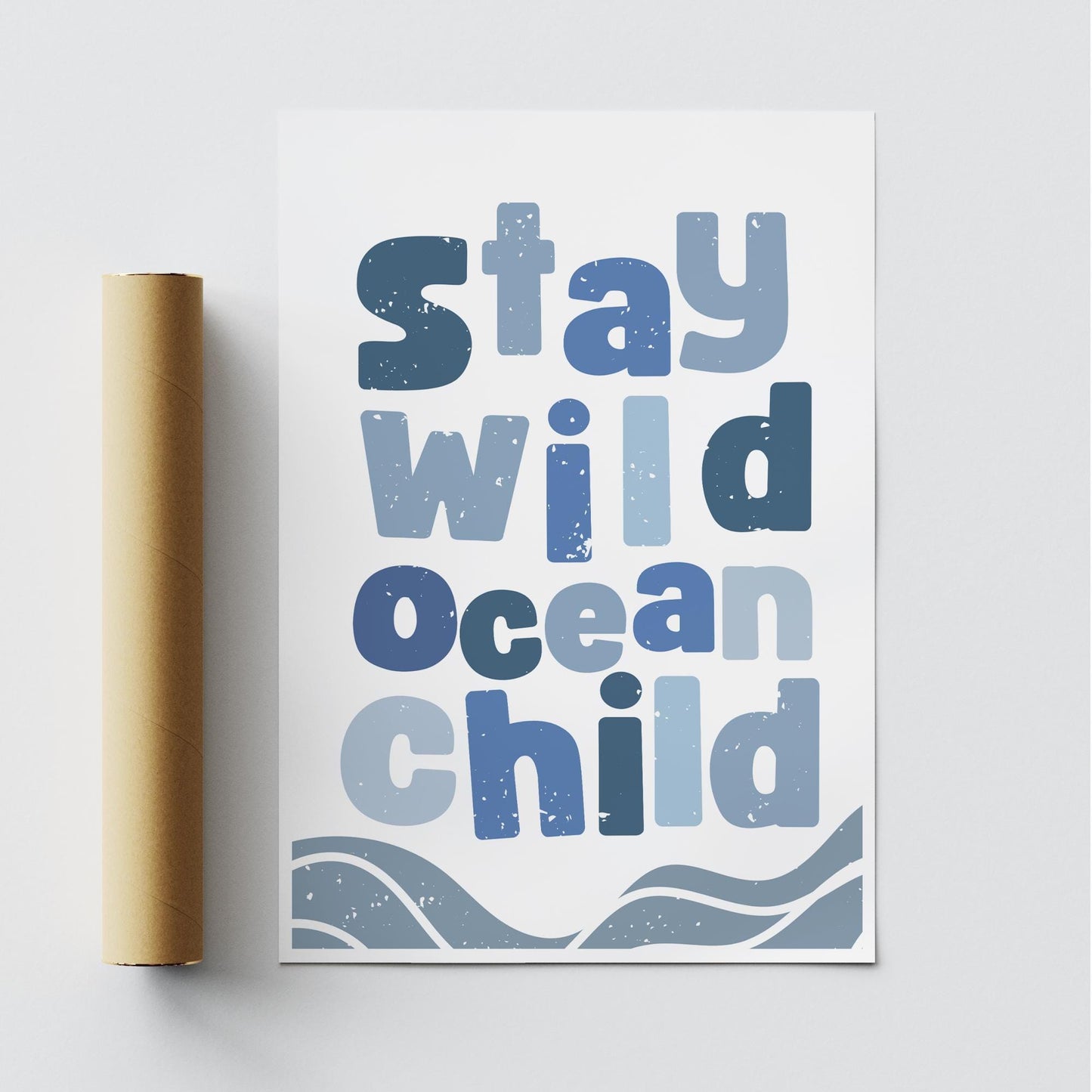 Stay Wild Ocean Child Wave-Themed Poster: Coral Reef Wall Art, Nautical Nursery Decor, Sea Inspired Kids Art Print, Ocean-Themed Home Decor