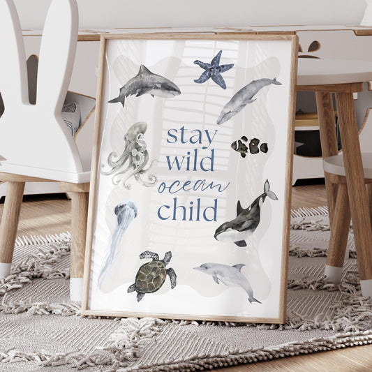 Stay Wild Ocean Child Watercolour Style Poster: Ocean-Themed Wall Art for Kids, Ocean Animals Print, Under The Sea Theme Home Decor, Nursery