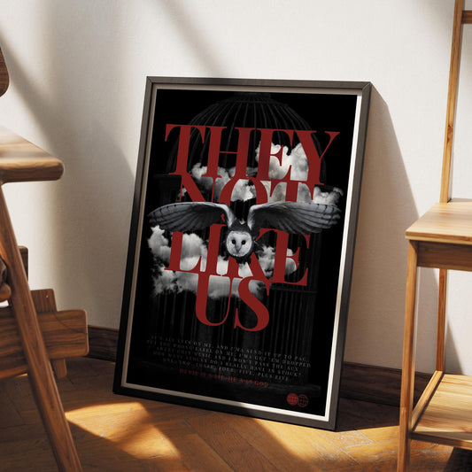They Not Like Us - 02 Song Inspired Poster: Urban Wall Art, Owl Print, Edgy Wall Art, Dark Industrial Aesthetic, Rap Lover, Music Home Decor