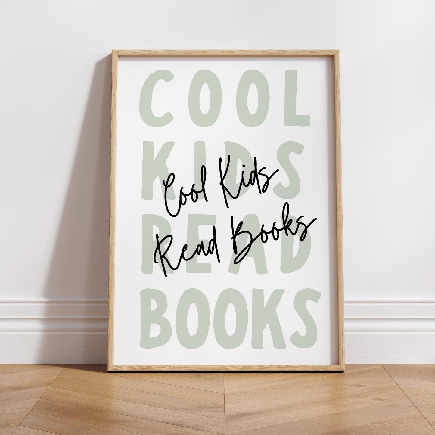 Cool Kids Read Books - Minimal Poster: Typography Print For Children, Book Lover Quote Wall Art for Reading Corner, Bedrooms & Playroom
