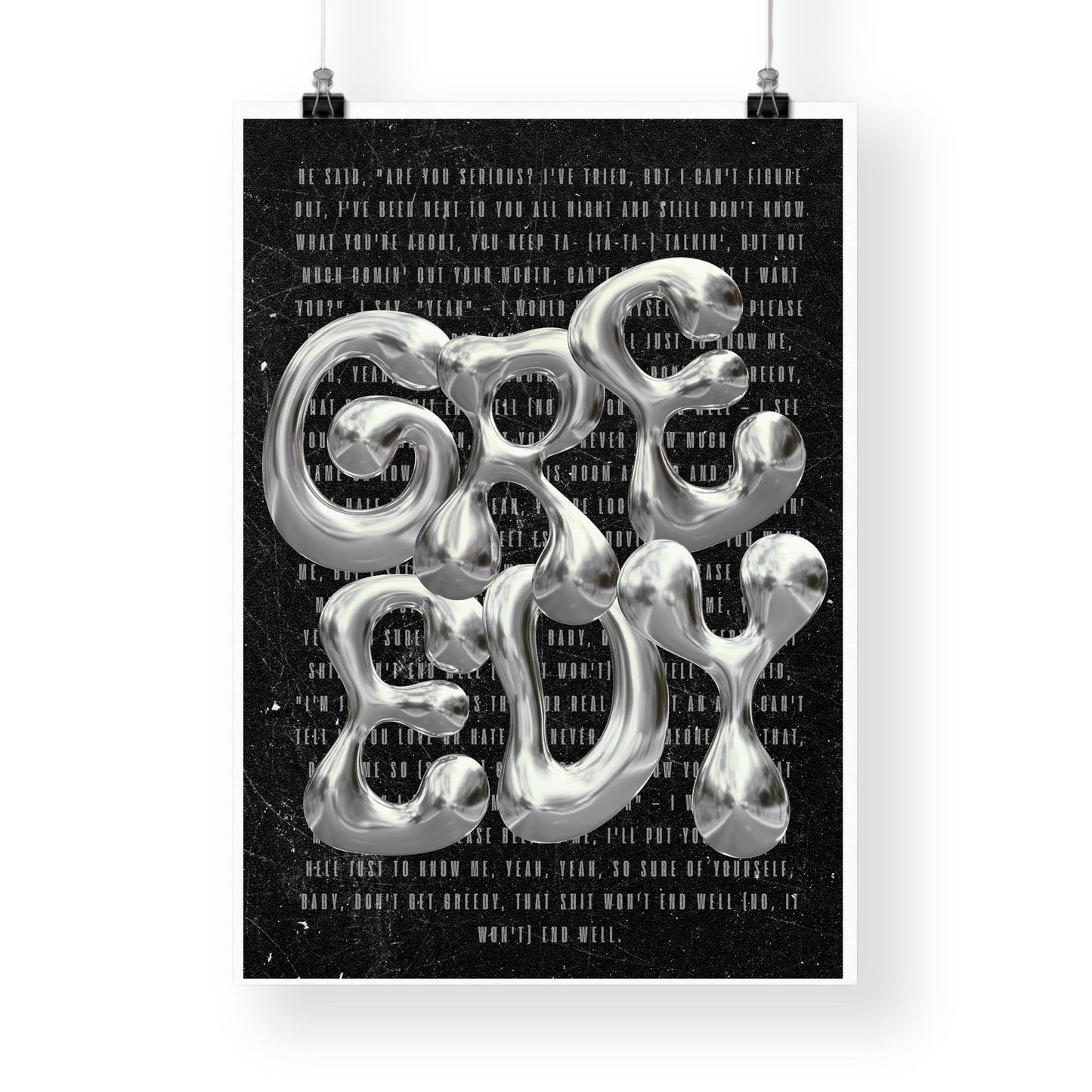 Greedy - Poster | Metallic Chrome Typography Print  Bold Pop Lyric Poster for Music Lovers, Song Quote, Edgy Poster Gift, Home Decor