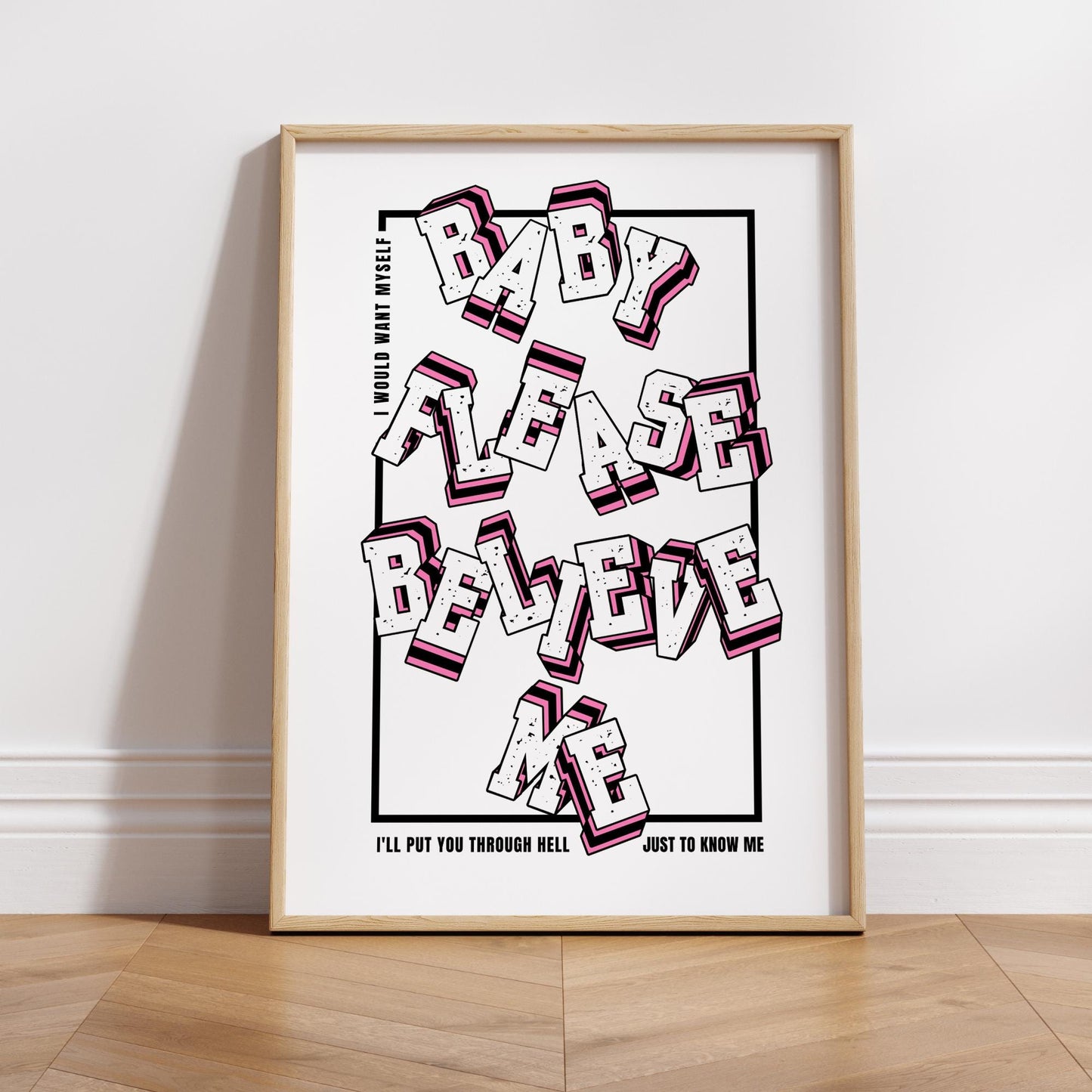 Greedy - Poster | "Baby Please Believe Me" | Black & Pink Typography Print  Pop Lyric Poster for Music Lovers, Song Quote Home Decor
