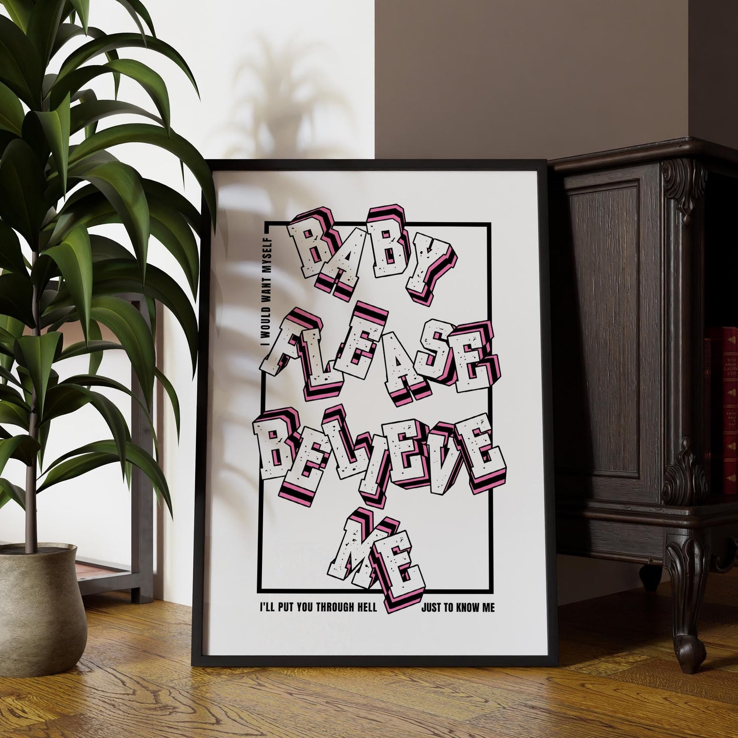 Greedy - Poster | "Baby Please Believe Me" | Black & Pink Typography Print  Pop Lyric Poster for Music Lovers, Song Quote Home Decor