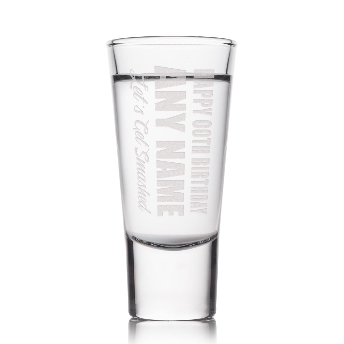 Personalised Birthday Shot Glass |  “Lets Get Smashed  Custom Engraved Name & Age Present | Milestone Birthday Gift for Him or Her