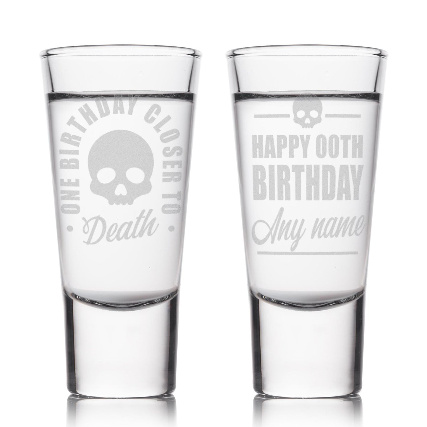 Personalised Birthday Shot Glass | Double-Sided Engraved Shot Glass  “One Birthday Closer to Death | Custom Birthday Gift for Him or Her