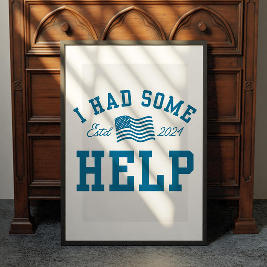 I Had Some Help Poster - Flag: Country Pop Song-Inspired Print | Wall Art For Music Lover | Typography Lyric Quote | Modern Home Decor