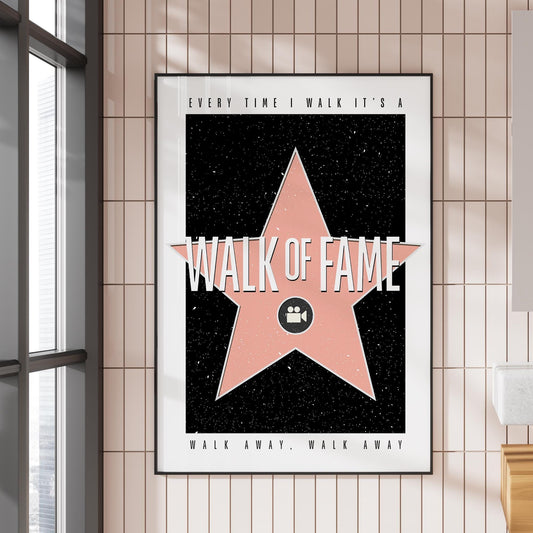 Song Poster - Walk Of Fame - Star: Lyric-Inspired Print | Maximalist Home Decor | Bold Typography Music Wall Art | Hollywood | Gift For Her