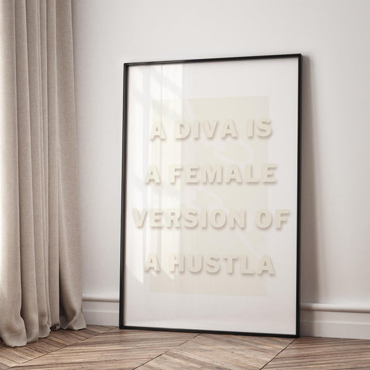 Song Poster - Diva is a Female Version of a Hustla - Muted: Lyric-Inspired Print, Music-Inspired Home Decor, Typography Print For Her