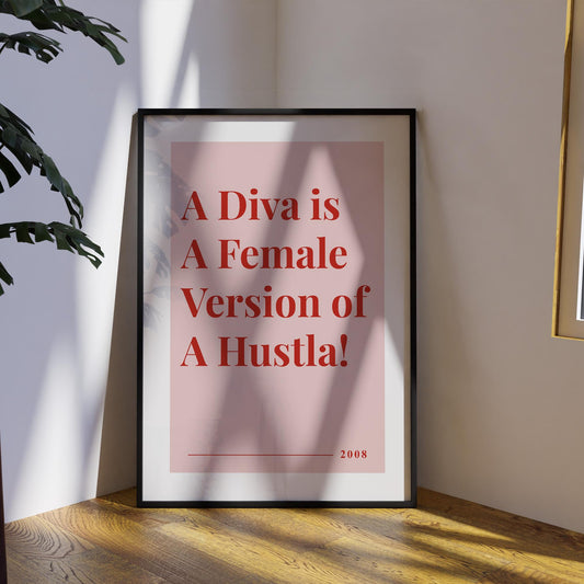 Song Poster - Diva is a Female Version of a Hustla - Pink Classic: Lyric-Inspired Print, Music-Inspired Home Decor, Typography Print For Her
