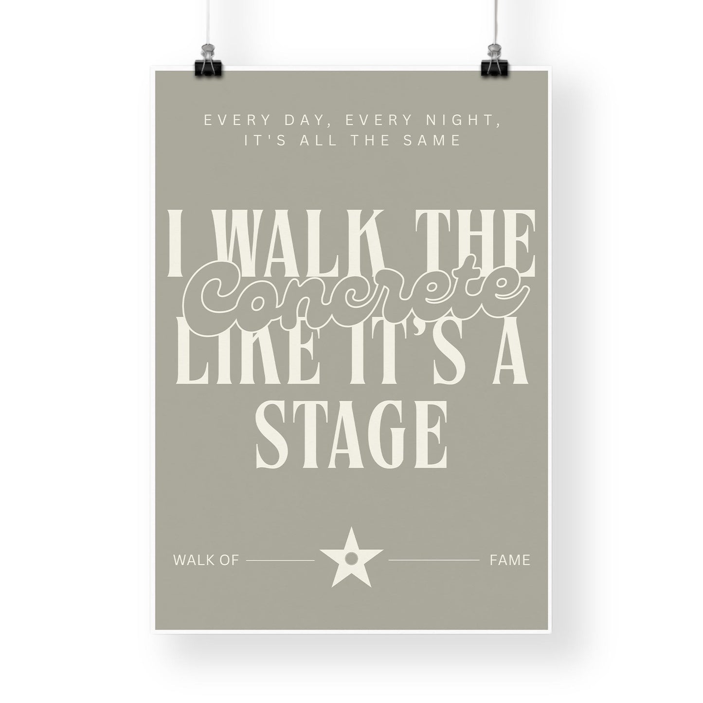 Song Poster - Walk Of Fame - Walk The Concrete: Lyric-Inspired Print | Maximalist Home Decor | Bold Typography Music Wall Art | Gift For Her