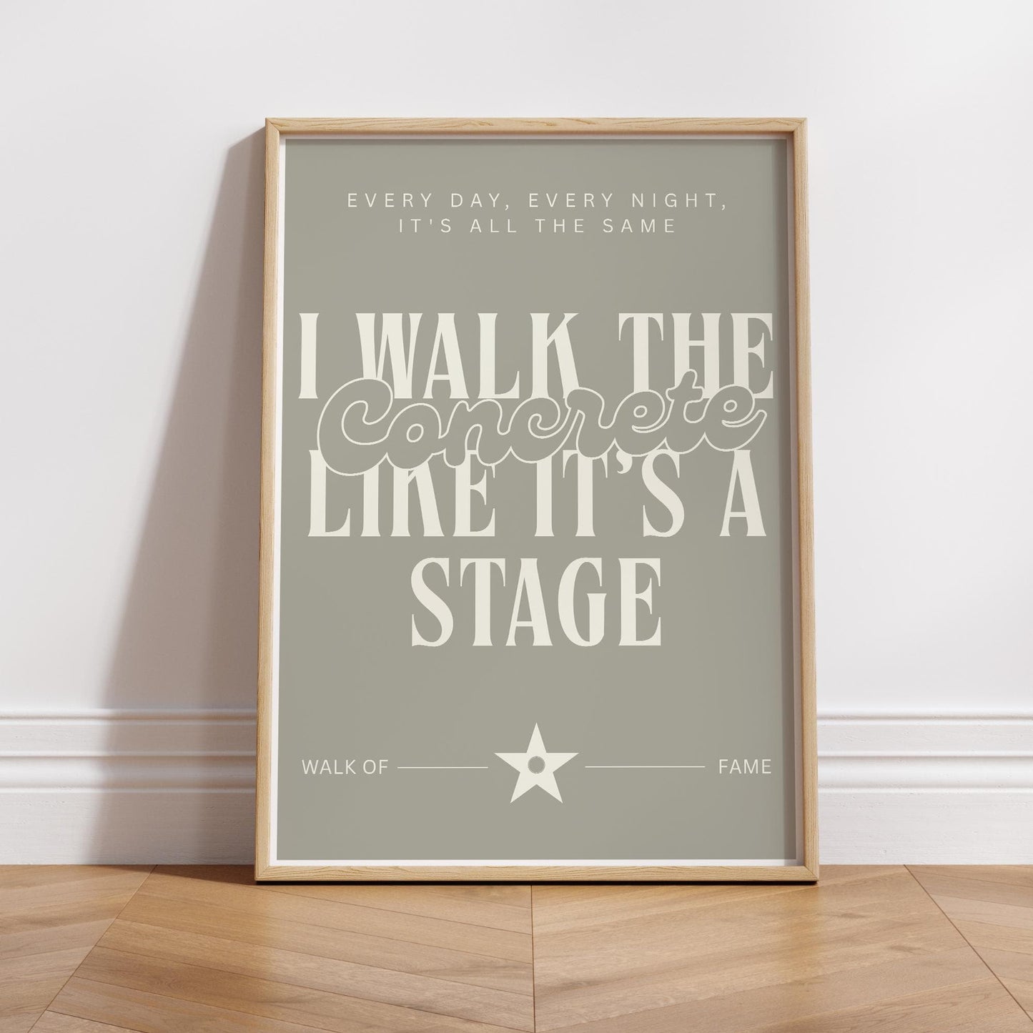 Song Poster - Walk Of Fame - Walk The Concrete: Lyric-Inspired Print | Maximalist Home Decor | Bold Typography Music Wall Art | Gift For Her