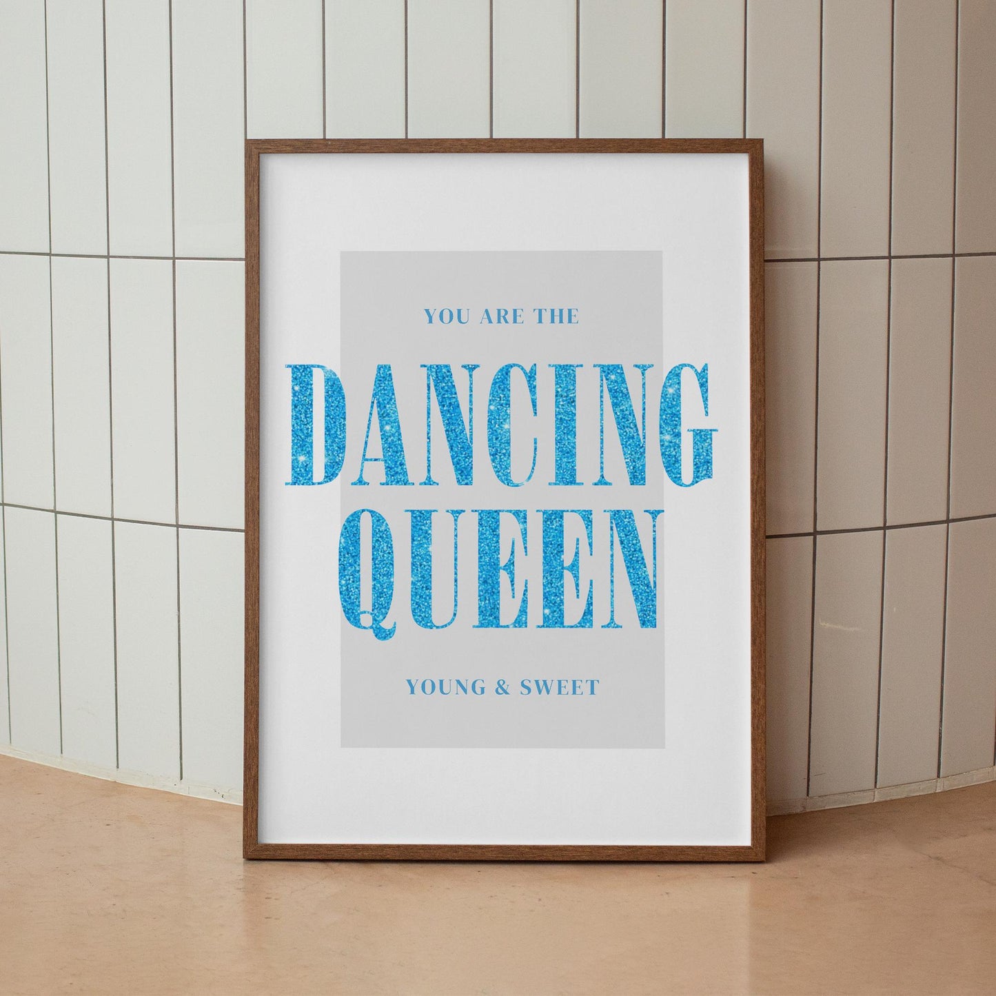 Dancing Queen - Glitter Poster: Blue Aesthetic Lyric Wall Art for Girls Bedroom, Teen Room or Dressing Area  70s-Inspired Girly Disco Print