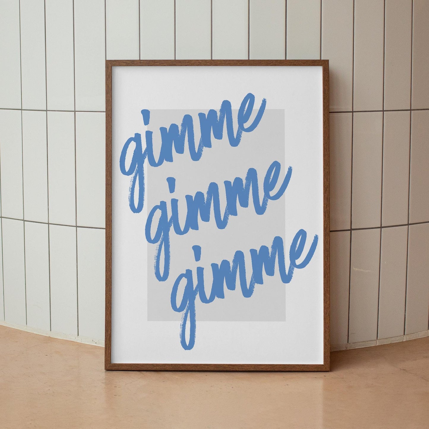 Gimme Gimme Gimme Script Poster  Handwritten-Style Pop Lyric Print for Feminine Décor  Soft Retro Aesthetic Wall Art for Bedroom or Studio