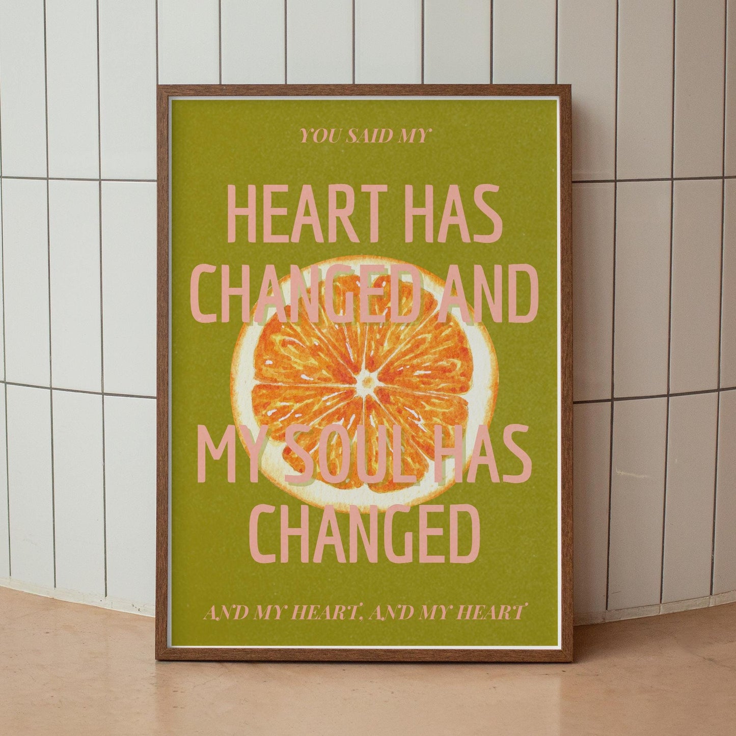 Orange Juice Lyric-Inspired Wall Art Print  Slice Design: Illustrated Indie Music Quote Poster, Typography Poster, Modern Home Decor