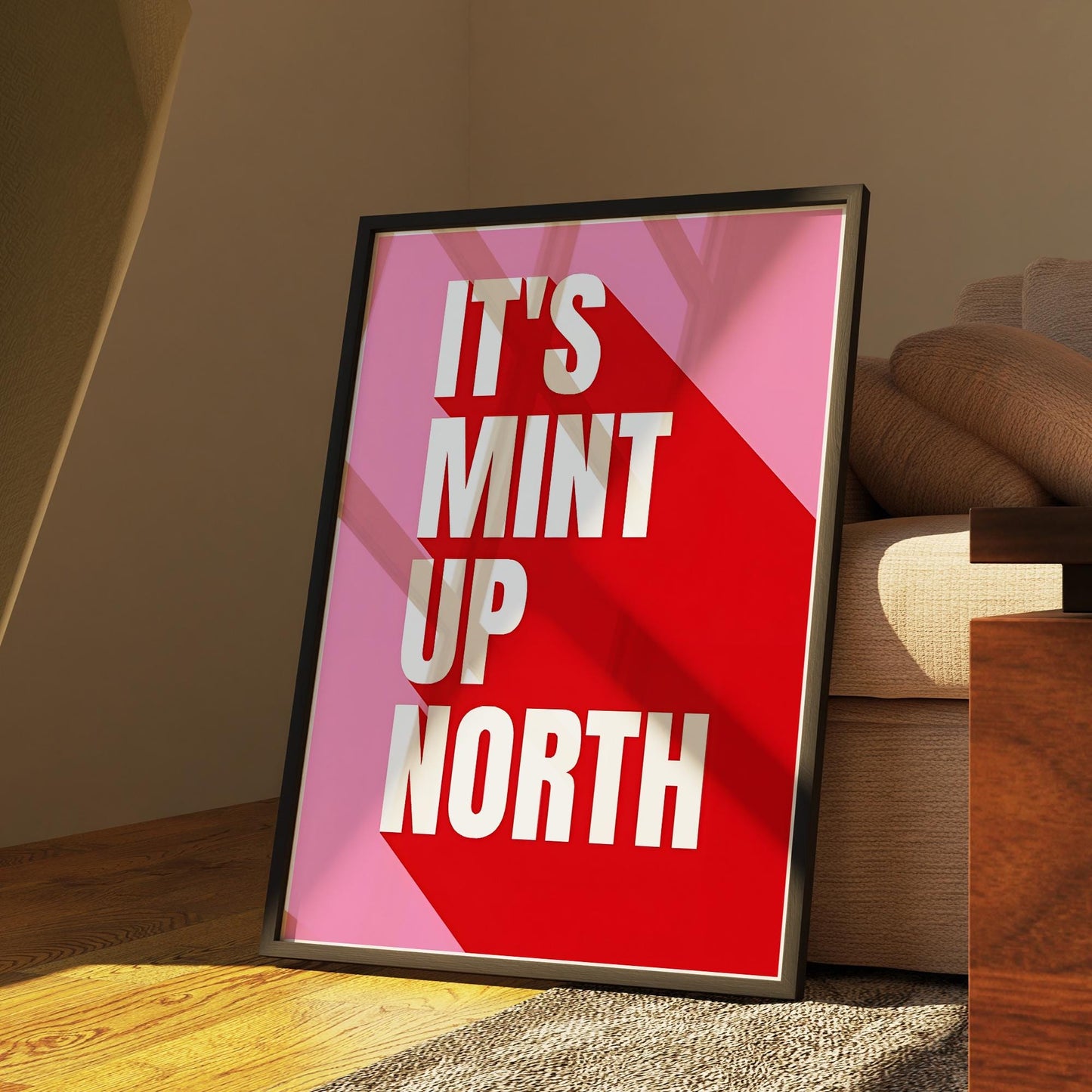 Its Mint Up North Print  Bold Northern Quote Wall Art  Fun Typography Poster in Red & Pink  British Humour Home Decor