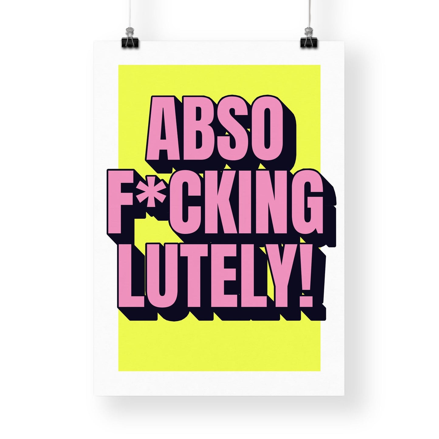 Abso-F*cking-Lutely Bold Neon Wall Art Poster Print  Funny Quote Typography Artwork Home Decor  Motivational Swear Word Gift