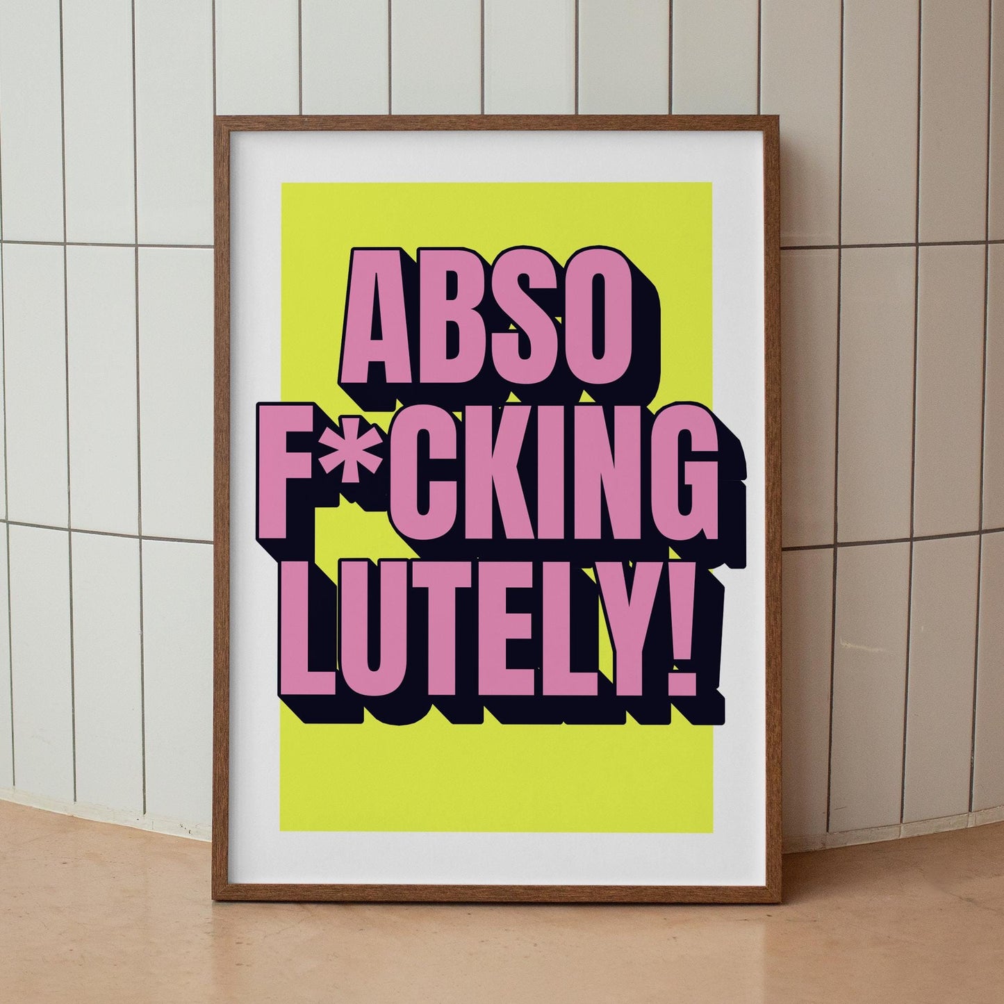 Abso-F*cking-Lutely Bold Neon Wall Art Poster Print  Funny Quote Typography Artwork Home Decor  Motivational Swear Word Gift