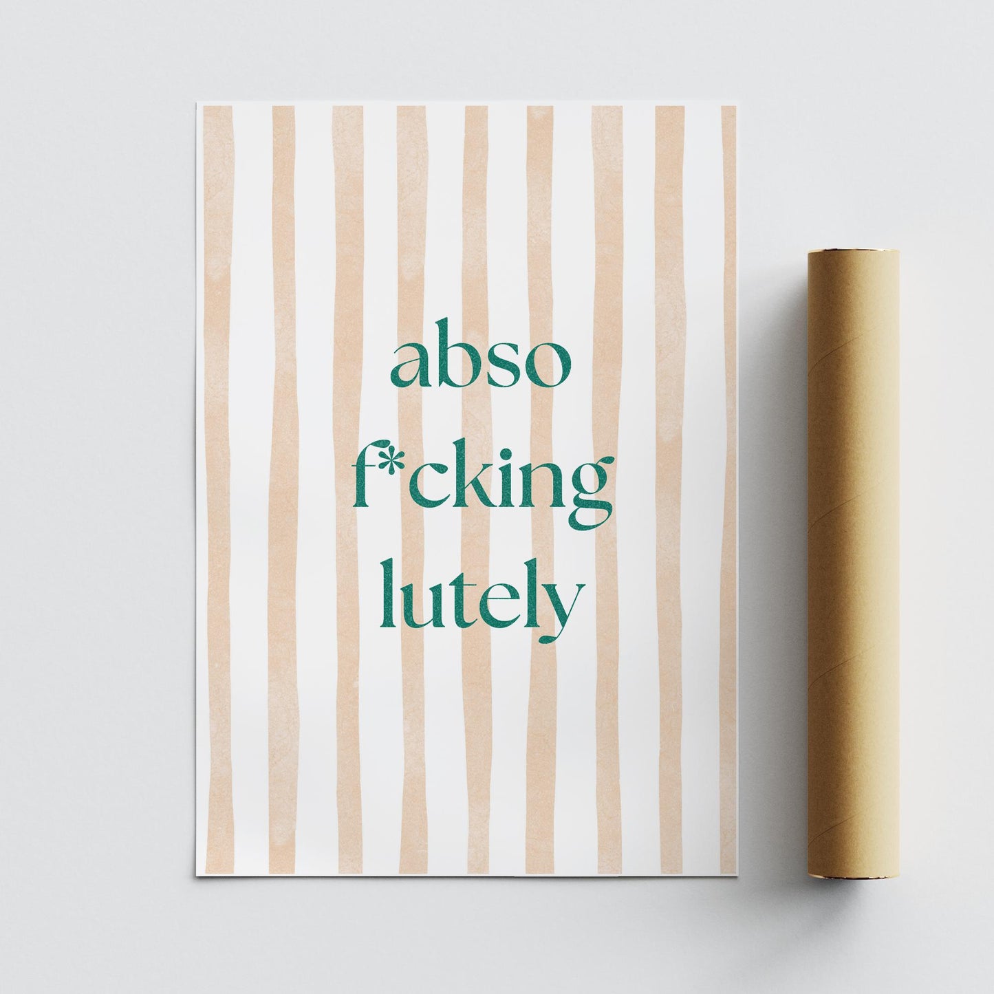 Abso-F*cking-Lutely Stripes Minimalist Poster  Typography Quote Wall Art  Funny Elegant Swear Print   Aesthetic Home Decor