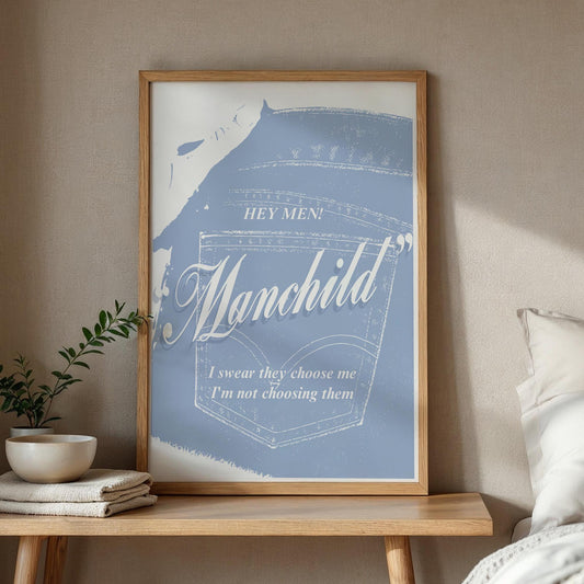 Manchild - Denim Pocket Poster: Pop Lyric-Inspired Print | Music Wall Art | Aesthetic Song Quote Print | Gift for Her | Girly Home Decor