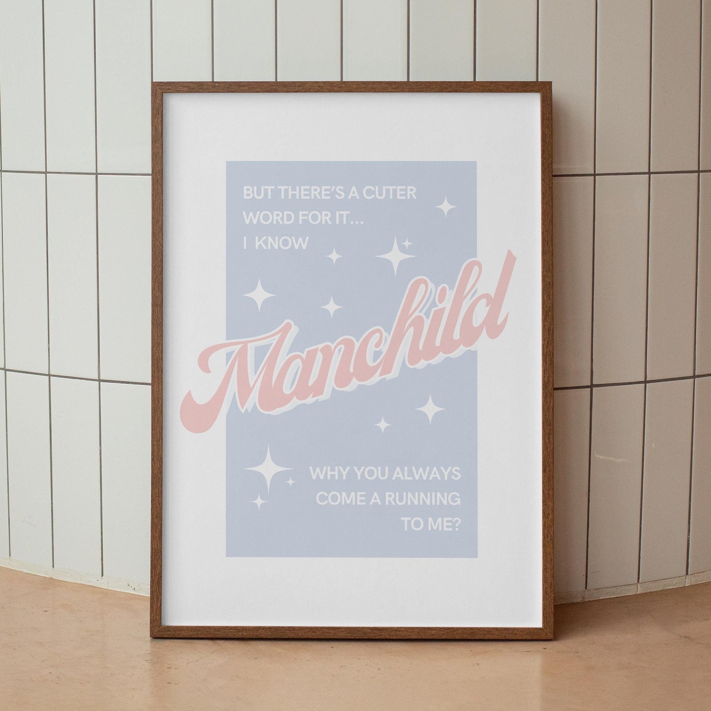 Manchild - Dreamy Retro Poster: Pop Lyric-Inspired Print | Music Wall Art | Aesthetic Song Quote Print | Gift for Her | Girly Home Decor