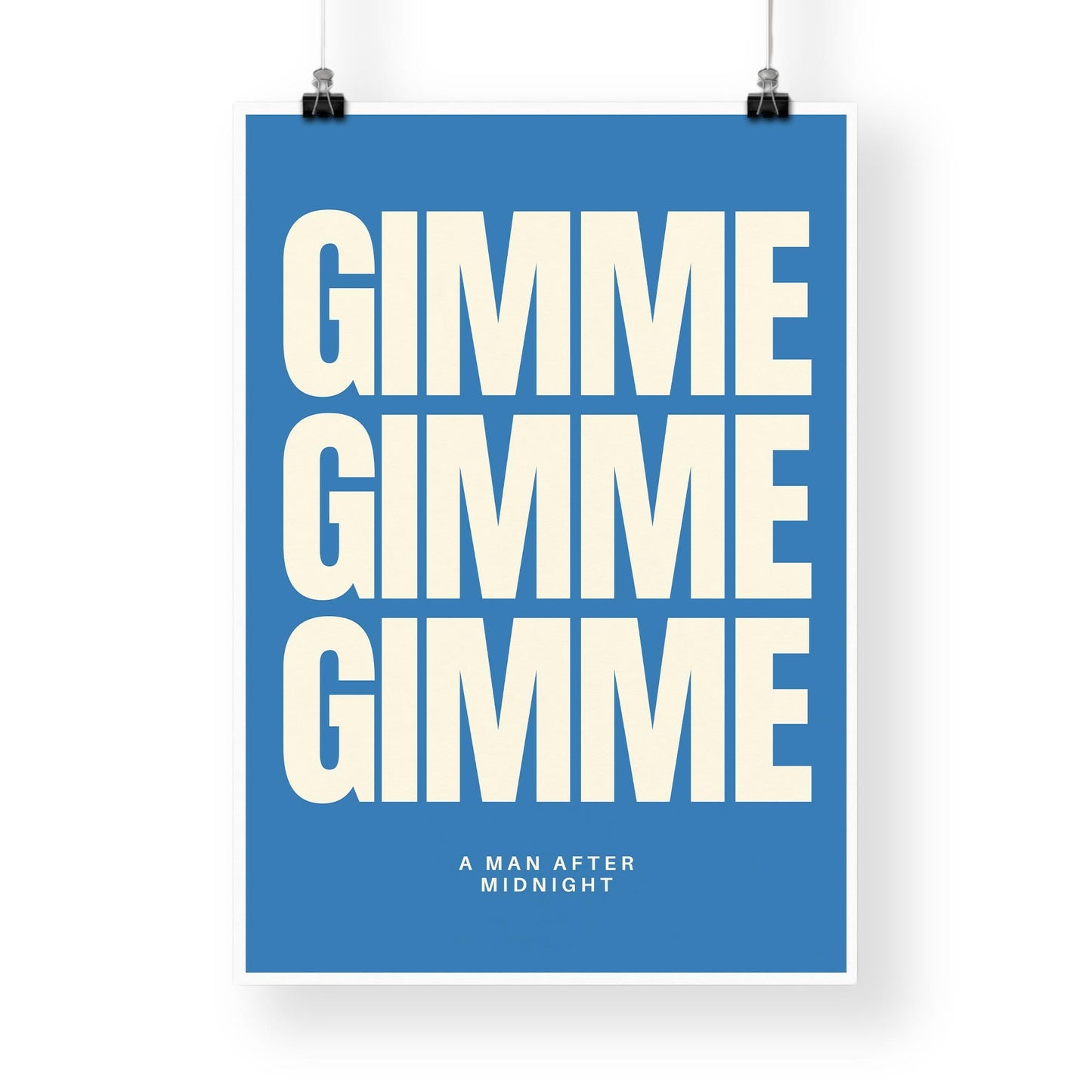 Gimme Gimme Gimme Bold Lyric Print: Retro 70s Pop Art Poster for Music Lovers  Bold Typography Wall Art for Bedroom, Home Bar or Lounge