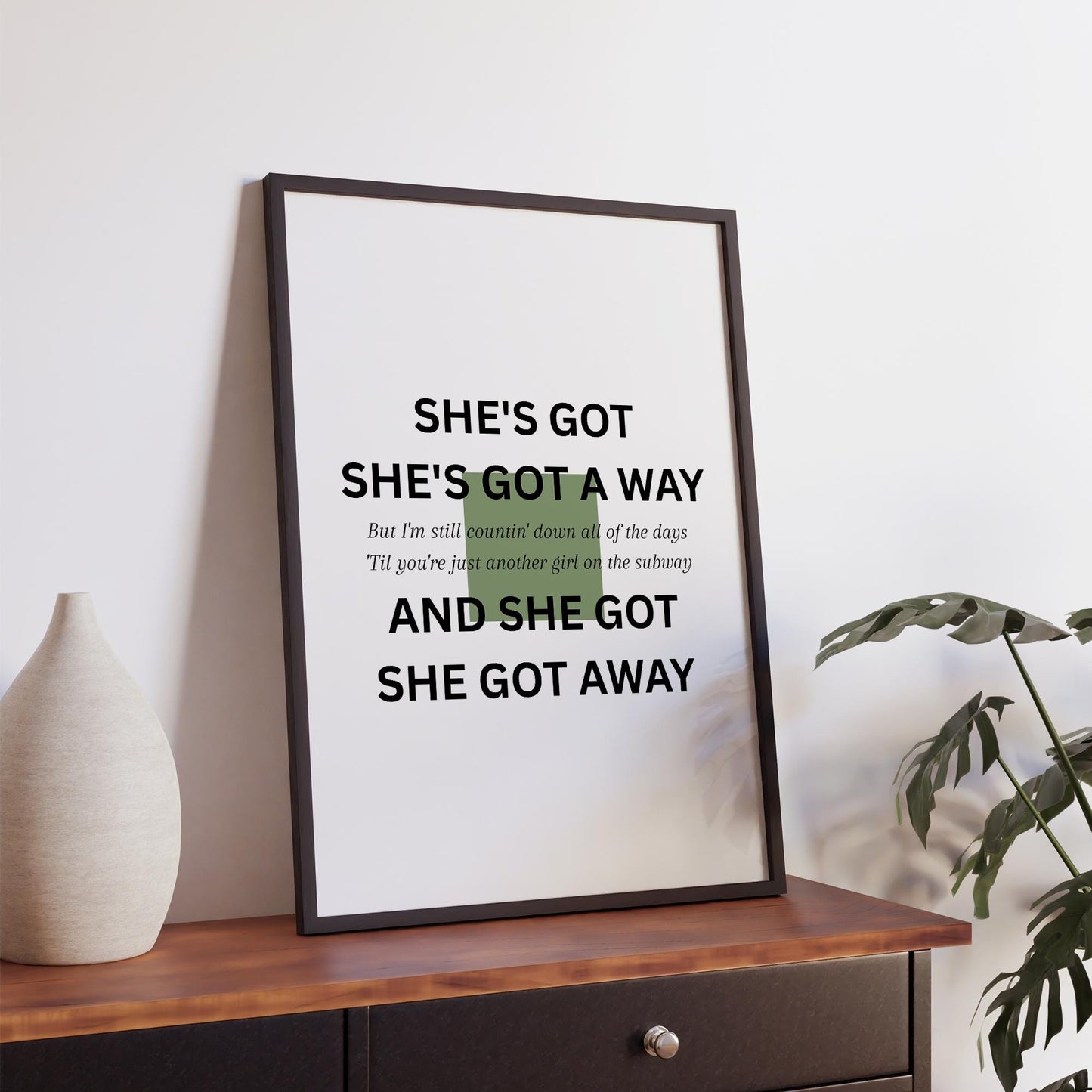 Minimal Lyric-Inspired "She Got Away" Art Print | Modern Typography Music Poster | Contemporary Wall Art | Simplistic Music Home Decor