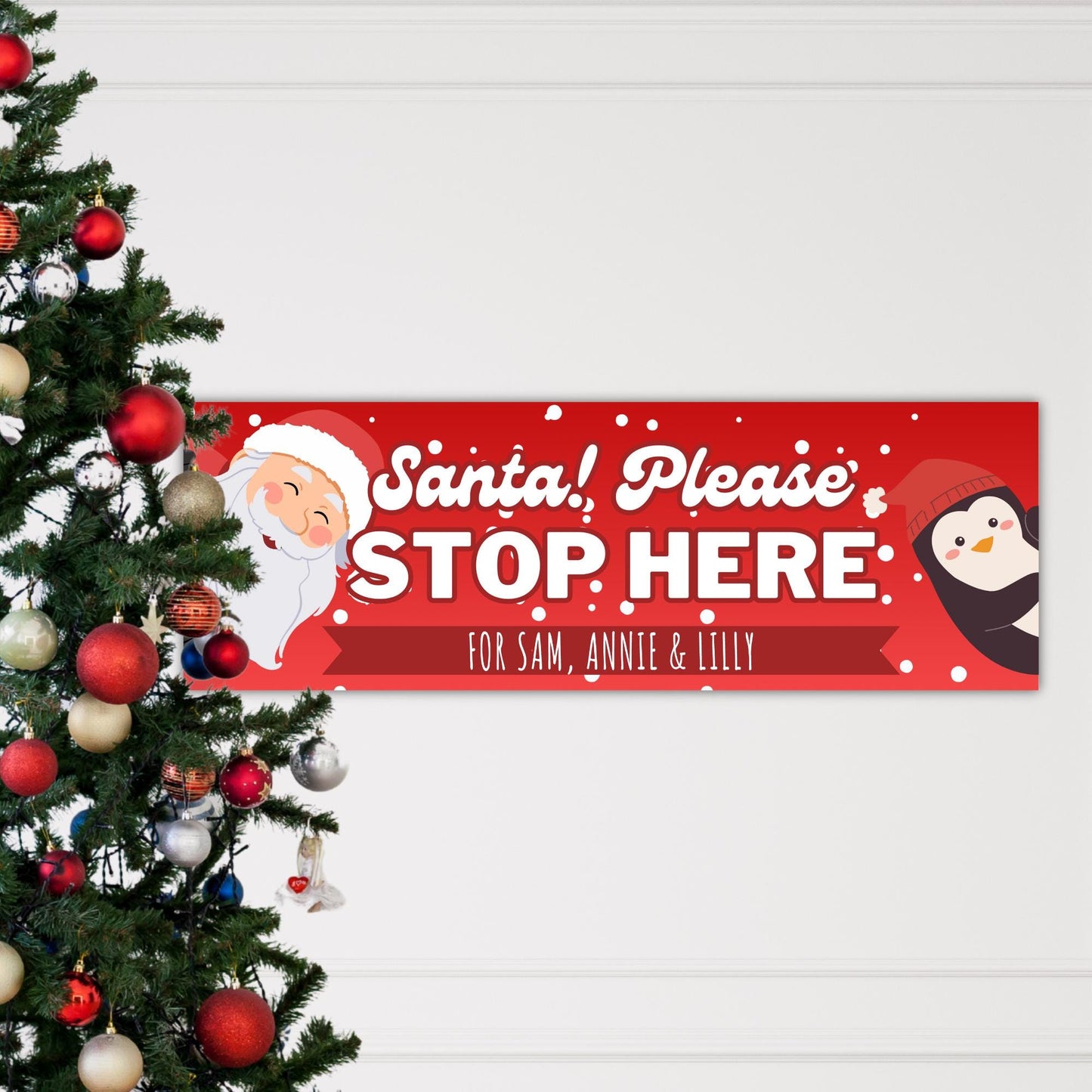 Santa Stop Here Personalised Banner  Santa & Penguin Design   Custom Christmas Decoration for Young Kids  Up to 3 Names  Cute Xmas Gift