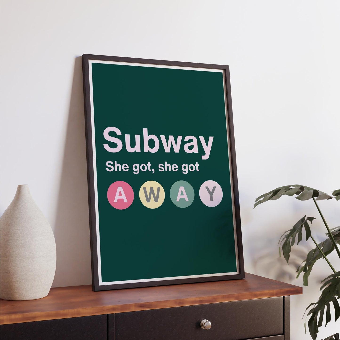 Lyric-Inspired Poster - "She Got Away" Print | Deep Green Modern Music Wall Art with Bold Typography & Subway Sign Design | Home Decor