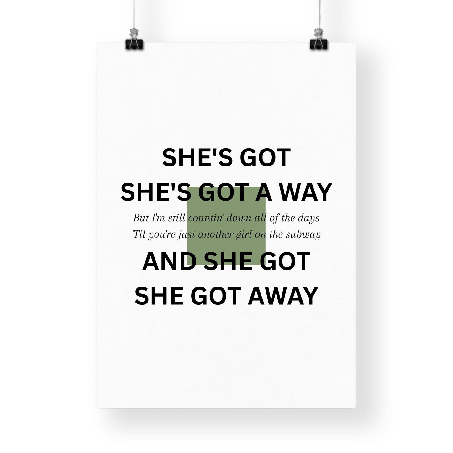 Minimal Lyric-Inspired "She Got Away" Art Print | Modern Typography Music Poster | Contemporary Wall Art | Simplistic Music Home Decor
