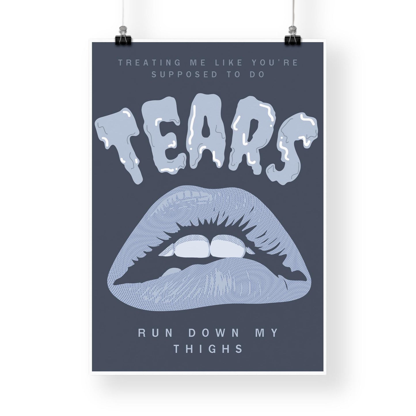 Music Poster: Tears Run Down My Thighs - Lips & Horror Typography | Pop Lyric-Inspired Print | Music Wall Art |  | Girly Home Decor